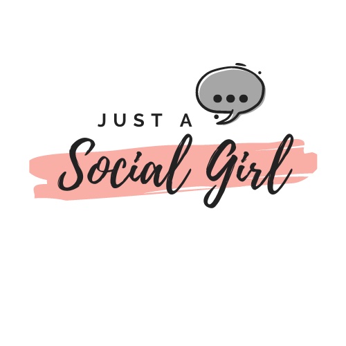Just a Social Girl